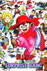 Dr. Slump: Arale’s Surprise Bang