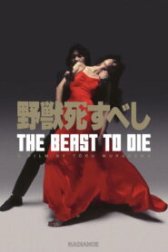The Beast to Die