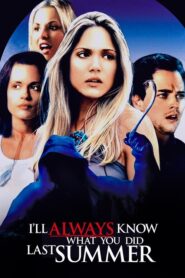 I’ll Always Know What You Did Last Summer