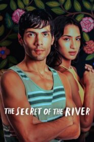 The Secret of the River