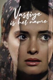 Vasfiye Is Her Name