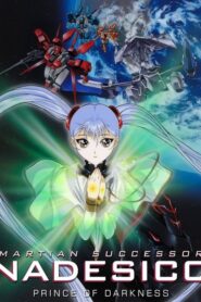Martian Successor Nadesico: The Motion Picture – Prince of Darkness