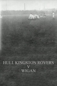 Hull Kingston Rovers v Wigan
