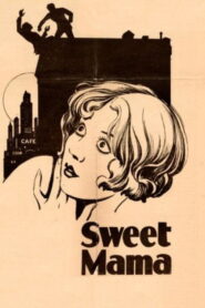 Sweet Mama