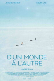 D’un monde à l’autre