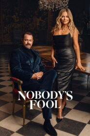 Nobody’s Fool