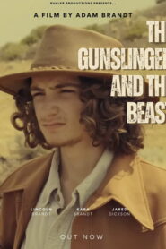 The Gunslinger and the Beast