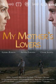 My Mother’s Lovers
