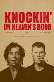 Knockin’ on Heaven’s Door