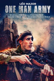 Léo Major – One Man Army