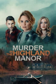 Murder in the Highland Manor