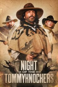 Night of the Tommyknockers