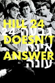 Hill 24 Doesn’t Answer