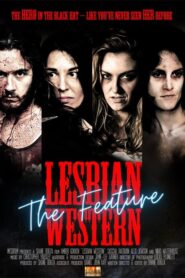 Lesbian Western – The Feature