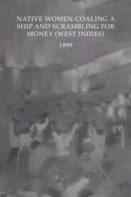 Native Women Coaling a Ship and Scrambling for Money (West Indies)