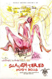 Slaughtered Vomit Dolls